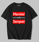 Hentai with Senpai / Oversized T-Shirt